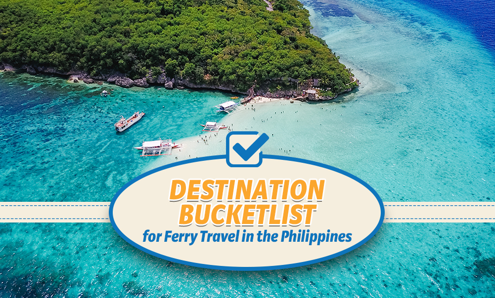 Destination Bucketlist for Ferry Travel in the Philippines