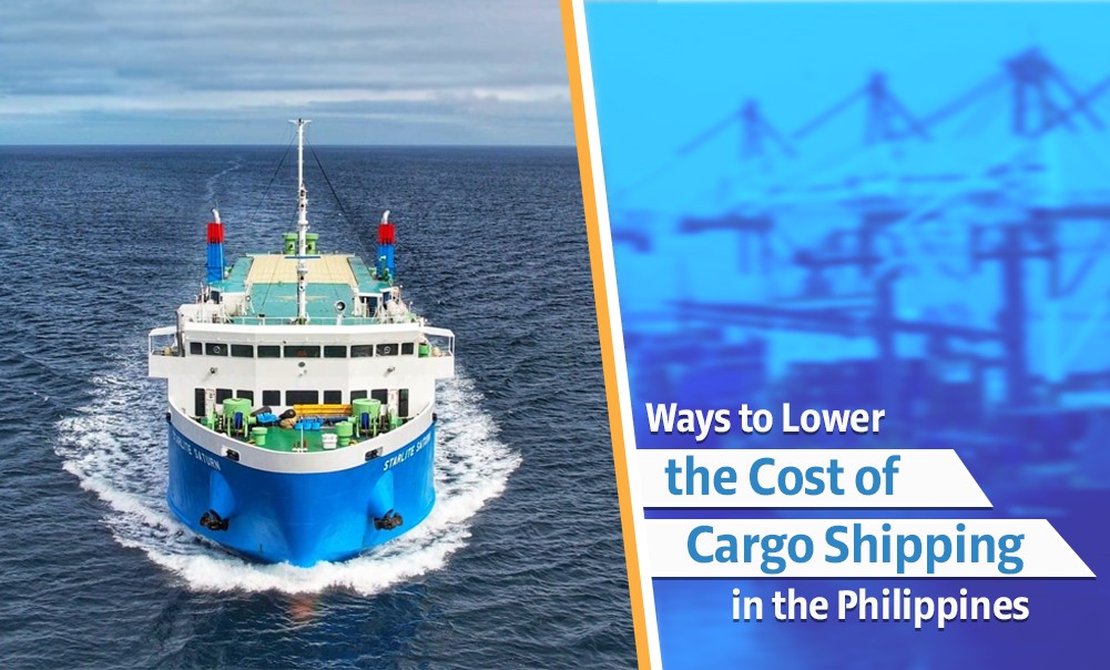 5 Ways to Lower the Cost of Cargo Shipping in the Philippines