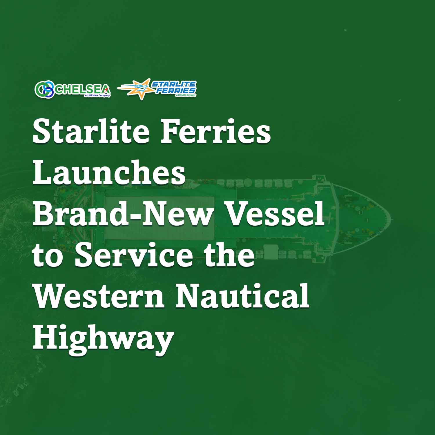Starlite Ferries Launches Brand-New Vessel to Service the Western Nautical Highway